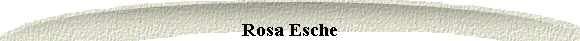  Rosa Esche 